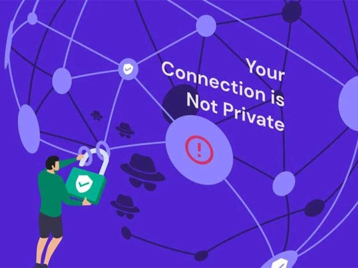 How to Fix “Your Connection Is Not Private” Errors